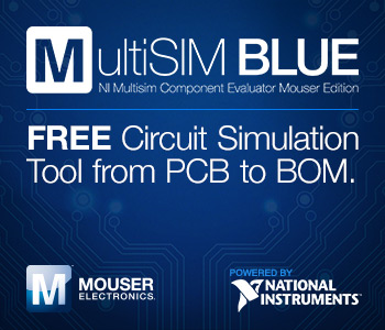 Mouser攜手NI打造MultiSIM BLUE 助力設(shè)計(jì)速度提升