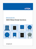 過壓保護(hù): 新版SIOV金屬氧化物壓敏電阻數(shù)據(jù)手冊面市