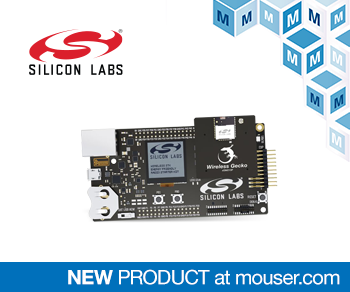 貿澤電子備貨用于網狀網絡設計的 Silicon Labs xGM210P無線Gecko模塊入門套件