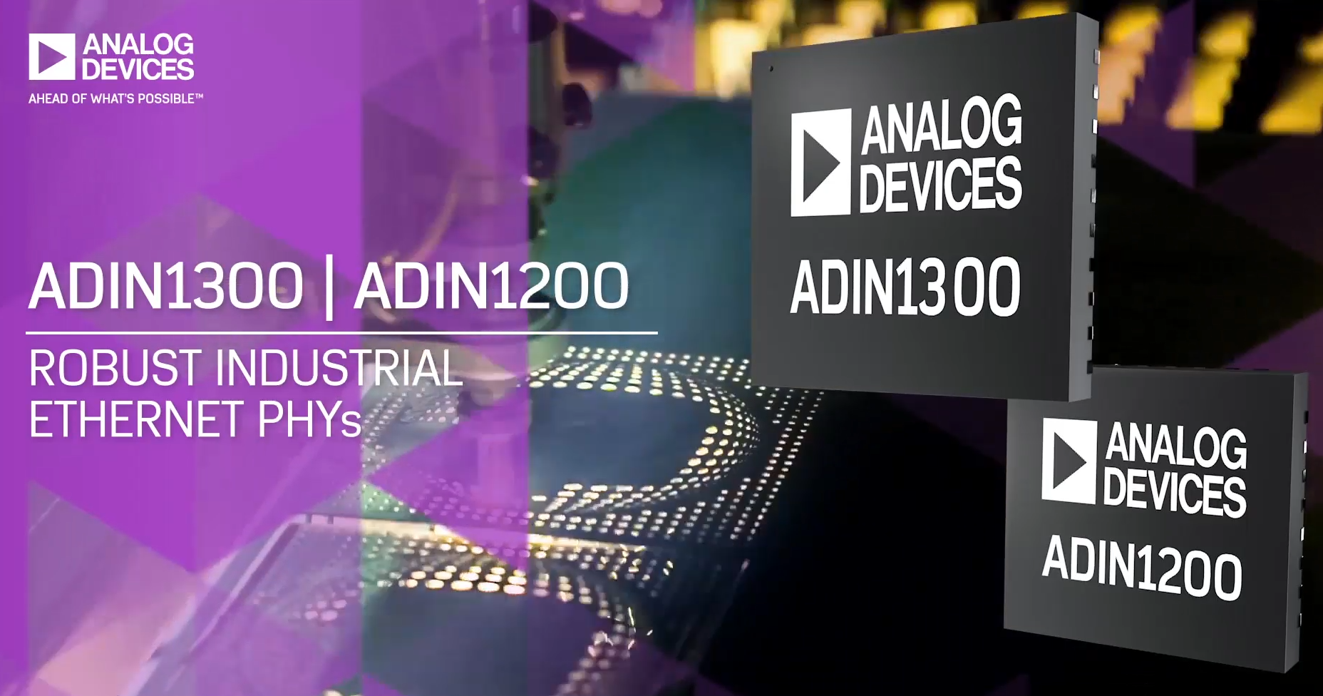 ADI提供的ADIN1300/1200稳健型工业以太网PHY