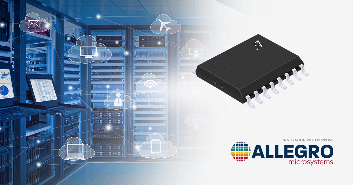 Allegro發布集成功率、電壓和電流監控以及增強隔離功能的 新產品ACS37800