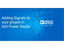 在ADI Power Studio中添加信號