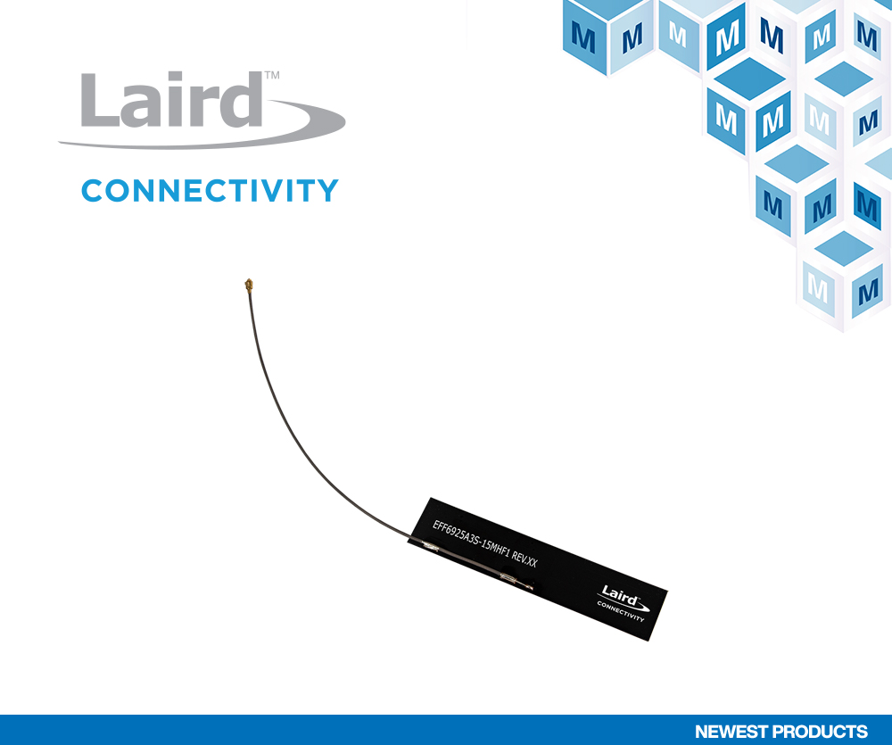 贸泽电子开售适用于5G和物联网应用的Laird Connectivity Revie Flex蜂窝天线