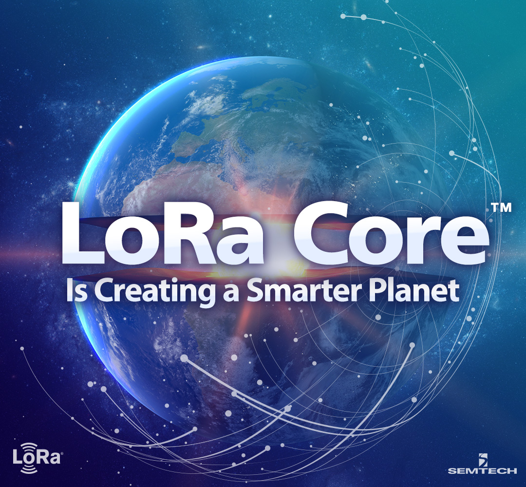 LoRa Core?正在創(chuàng)造一個(gè)更加智慧的星球