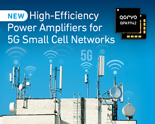Qorvo推出面向5G小基站网络的高效功率放大器系列产品