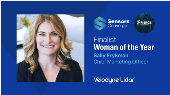 Velodyne Lidar 首席營銷官 Sally Frykman 榮獲Sensors Converge獎項最終提名