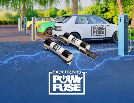 Bourns 新品 POWrFuse™ 大功率保险丝系列 优化高压 EV/HEV 应用附件电路保护