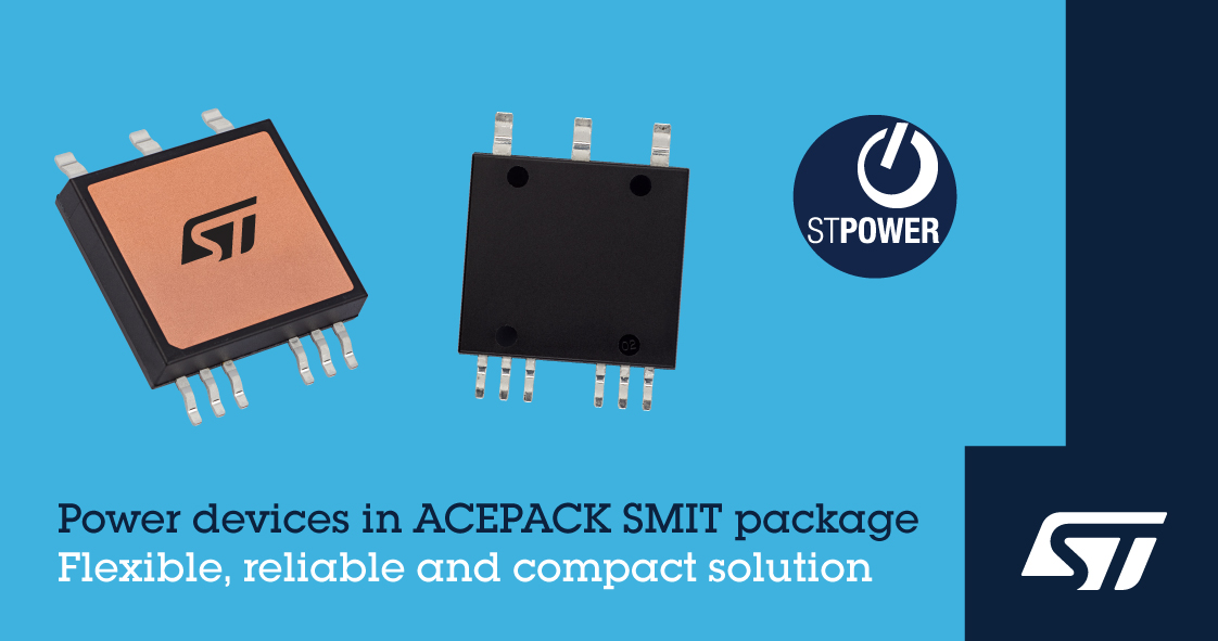 意法半導體推出具超強散熱能力的車規級表貼功率器件封裝ACEPACK SMIT