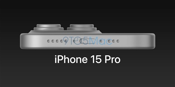 iPhone 15 Pro即将试产 外观设计图公布