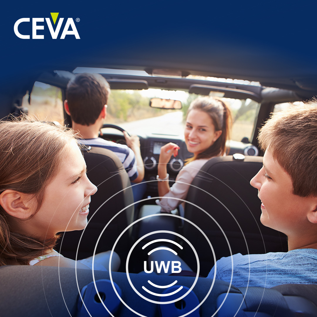 CEVA推出用于汽車幼兒遺忘檢測系統的UWB Radar平臺,以滿足新興安全規范要求