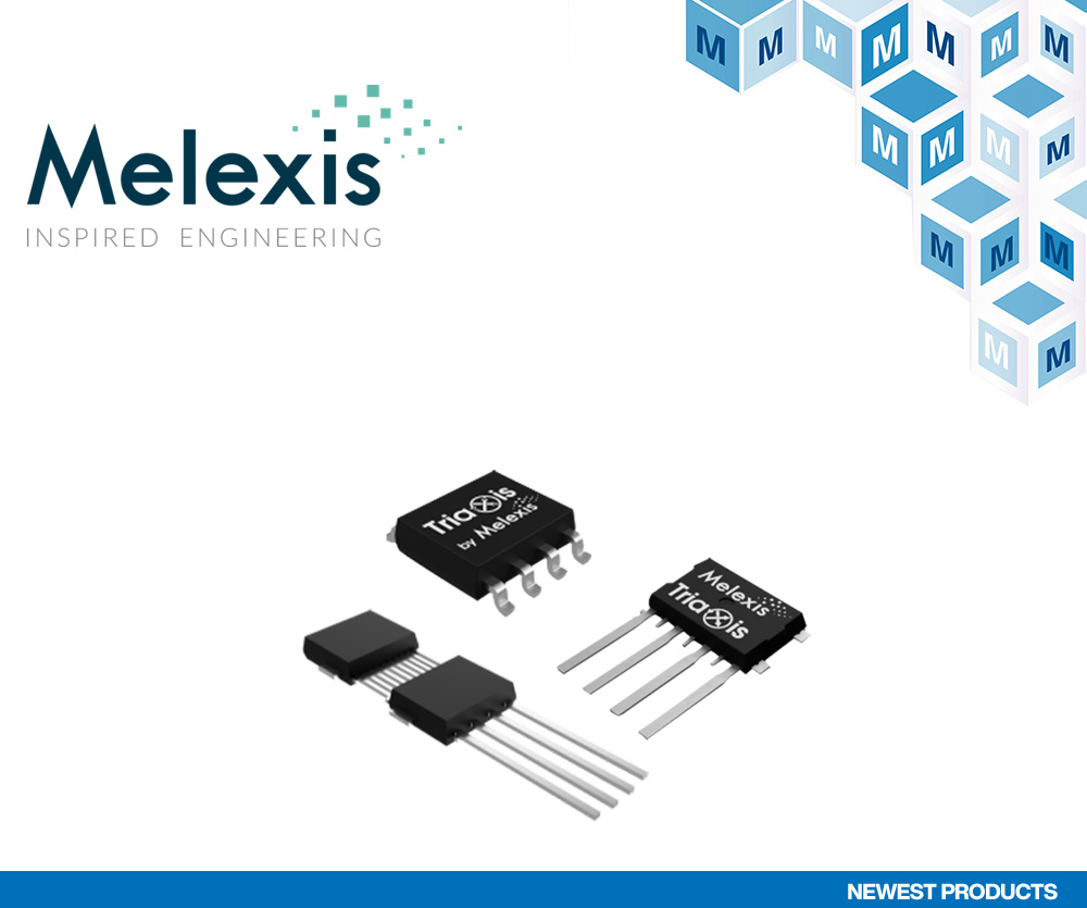 贸泽开售面向高要求汽车应用的Melexis 3D磁性位置传感方案