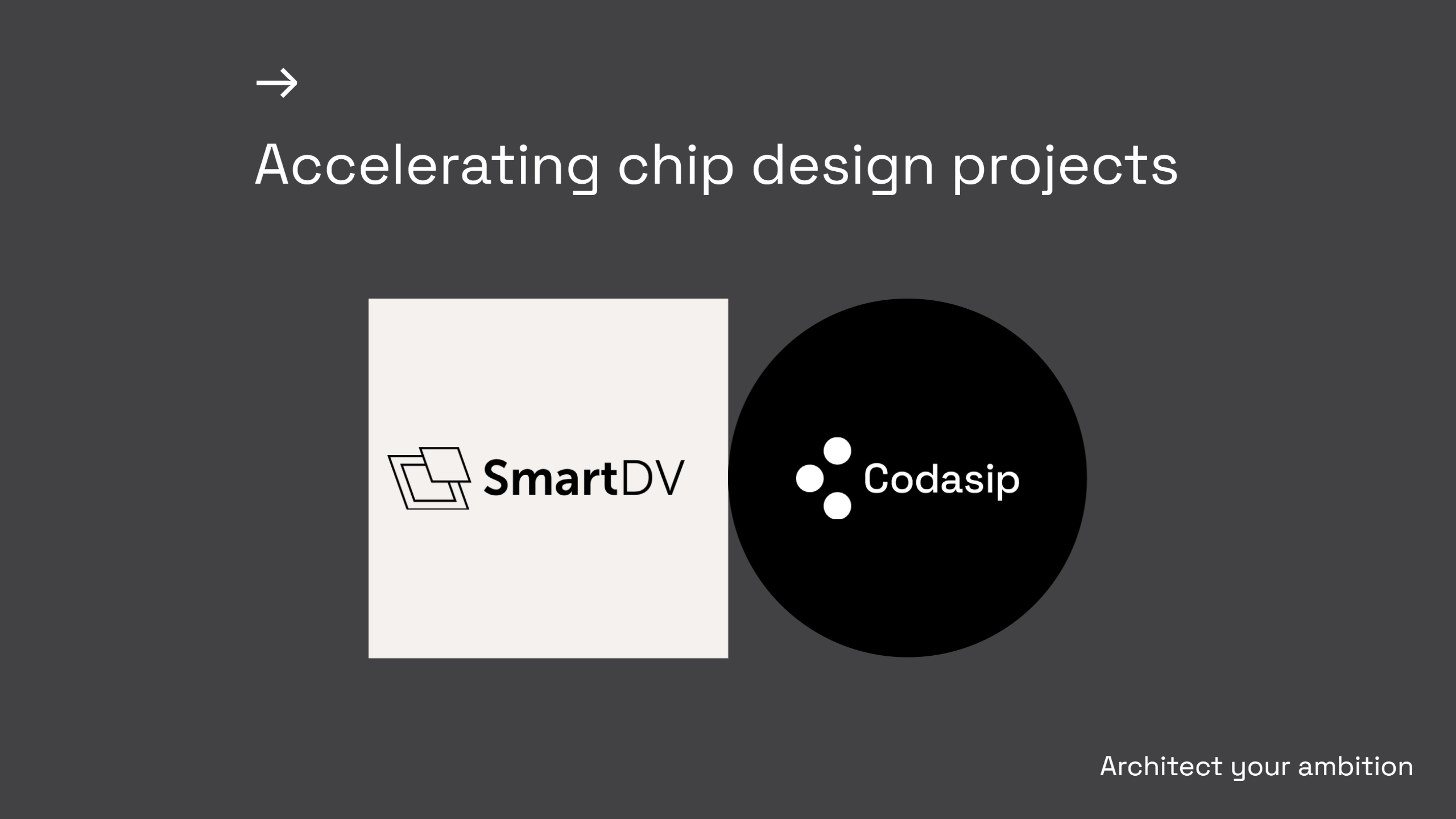 Codasip與SmartDV建立伙伴關系以攜手加速芯片設計項目