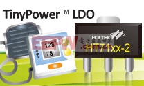 HOLTEK推出TinyPower低压差HT71xx-3超低静态电流系列电源稳压IC
