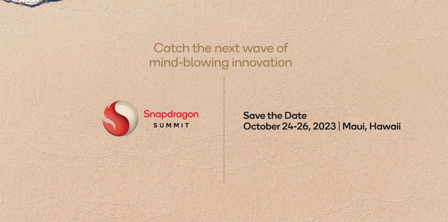 高通宣布 2023 Snapdragon 峰會(huì) 10 月 24 日-26 日舉行，預(yù)計(jì)發(fā)布驍龍 8 Gen 3 芯片