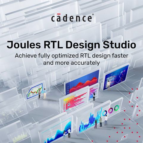 Cadence推出Joules RTL Design Studio，提升RTL设计生产力与设计结果品质。Cadence